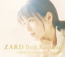 20250212.0803.12 ZARD Best Request ~35th Anniversary~ (2025) (FLAC) (H13M4BGUUZJS34) cover.jpg