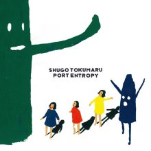 20250221.0130.10 Shugo Tokumaru Port Entropy (2010) (FLAC) (H13MDPZAGKIM9H) cover.jpg