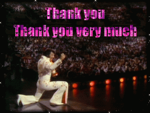 thank-you-very-much-ELVIS-gif-Score-Addicaid.gif