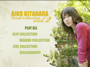 20170223.05.01 Aiko Kitahara - Visual Collection Vol. 2 (DVD) (JPOP.ru) menu 1.png